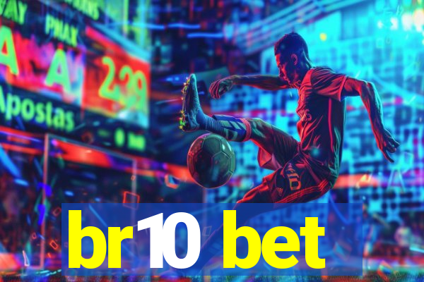 br10 bet